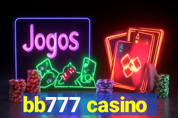 bb777 casino